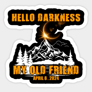 Hello Darkness My Old Friend Solar Eclipse Sticker